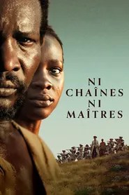 پوستر Ni Chaînes Ni Maîtres