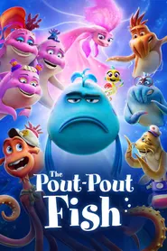 پوستر The Pout-Pout Fish