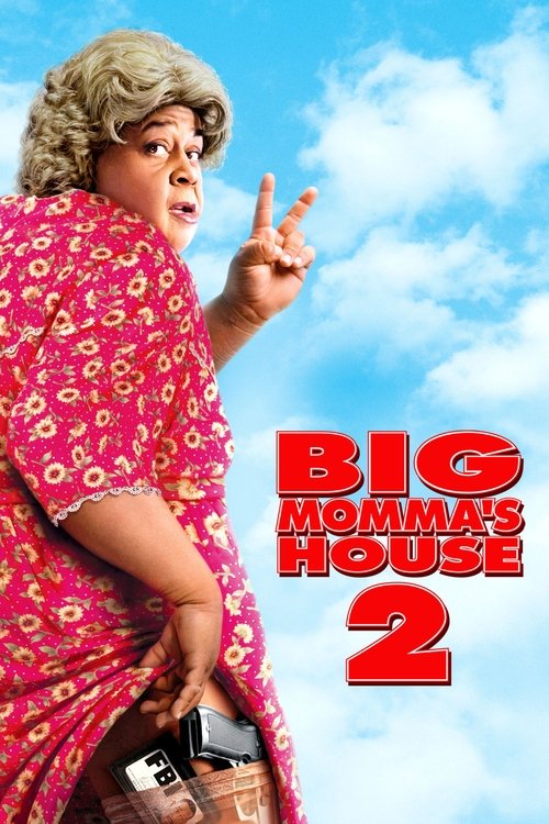 پوستر Big Momma's House 2