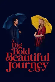 پوستر A Big Bold Beautiful Journey