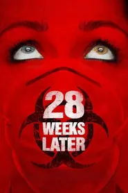 پوستر 28 Weeks Later