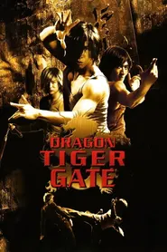 پوستر Dragon Tiger Gate
