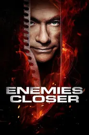 پوستر Enemies Closer