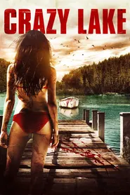 پوستر Crazy Lake