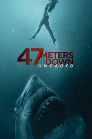 پوستر 47 Meters Down: Uncaged