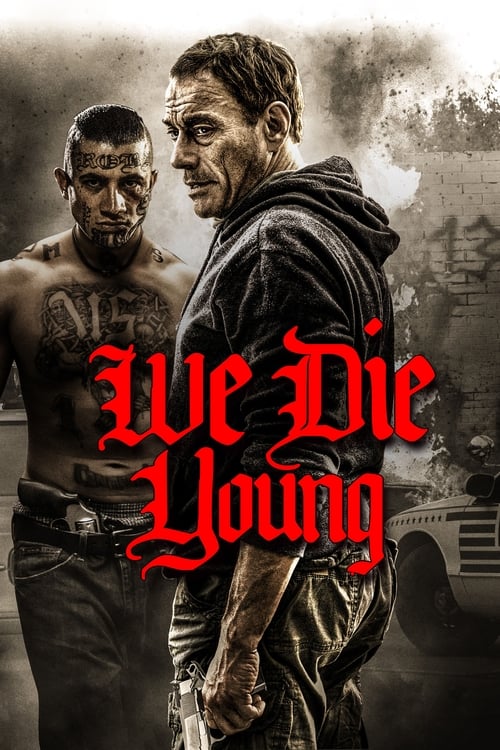 پوستر We Die Young