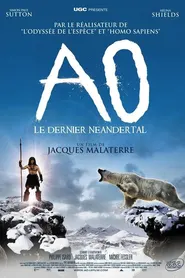 پوستر Ao, le dernier néandertal