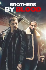 پوستر Brothers by Blood