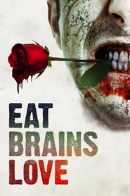 پوستر Eat Brains Love