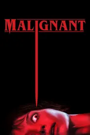 پوستر Malignant