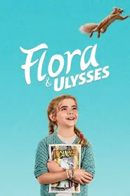 پوستر Flora & Ulysses