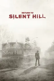 پوستر Return to Silent Hill