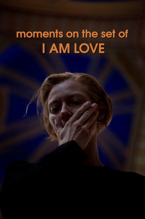 پوستر Moments on the Set of I Am Love