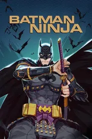 پوستر Batman Ninja