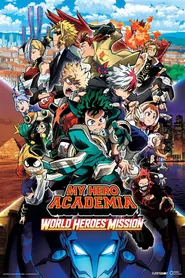 پوستر My Hero Academia World Heroes Mission