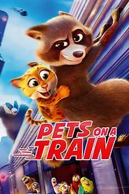 پوستر Pets on a Train