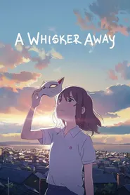 پوستر A Whisker Away