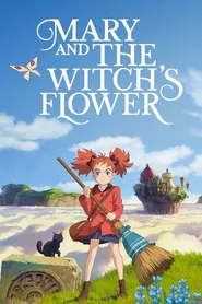 پوستر Mary and the Witch s Flower