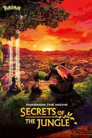 پوستر Pokémon the Movie Secrets of the Jungle