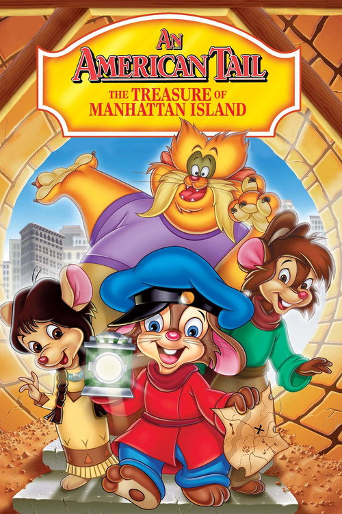 پوستر An American Tail: The Treasure of Manhattan Island