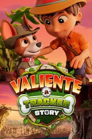 پوستر Valiente: A Tracker Story