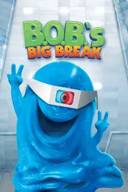 پوستر B.O.B.'s Big Break