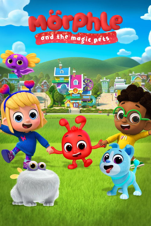 پوستر Morphle and the Magic Pets