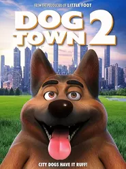 پوستر Dogtown 2