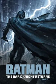 پوستر Batman: The Dark Knight Returns, Part 1
