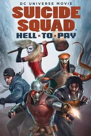 پوستر Suicide Squad: Hell to Pay