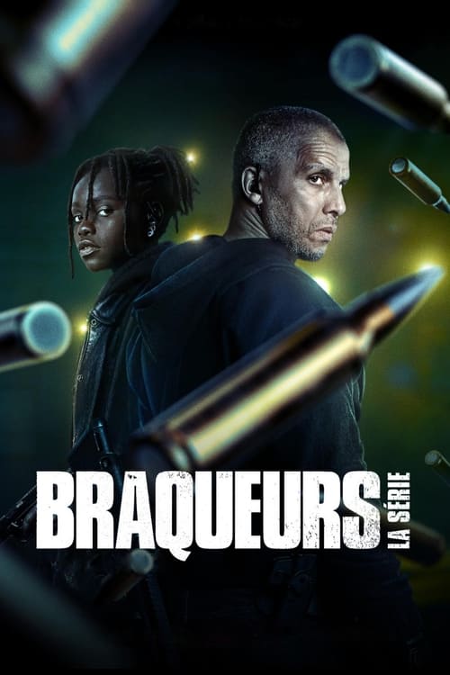 پوستر Braqueurs : La série