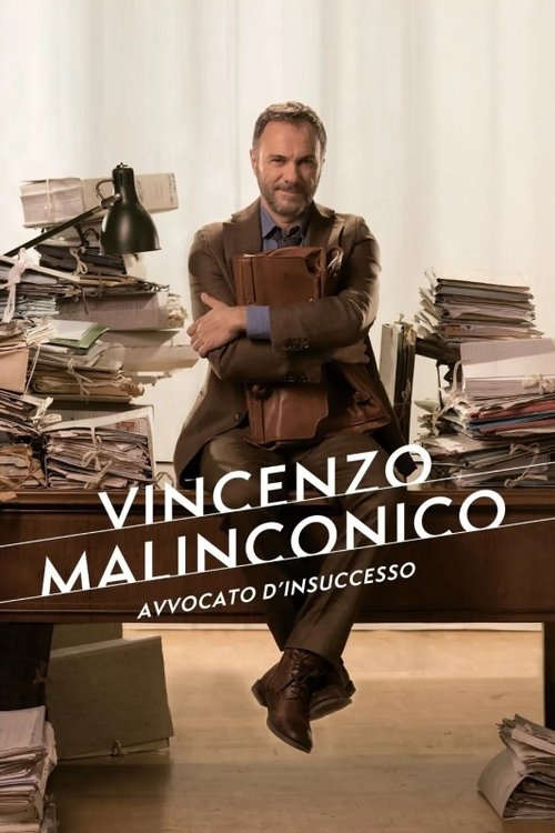 پوستر Vincenzo Malinconico, avvocato d'insuccesso